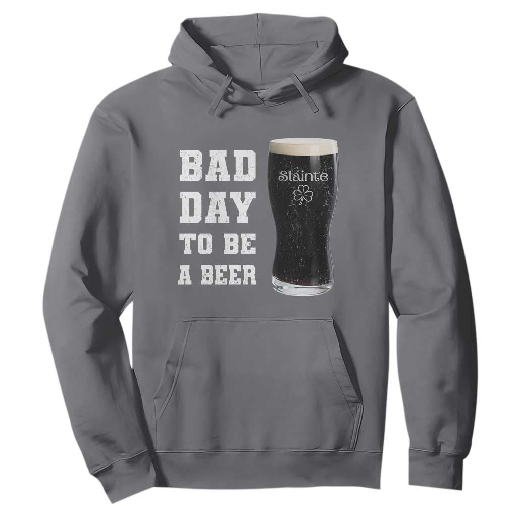 Irish Shamrock Beer Hoodie Bad Day To Be A Beer TS14 Charcoal Print Your Wear