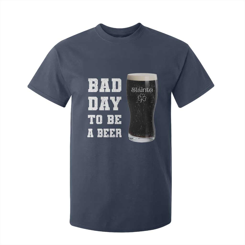 Irish Shamrock Beer T Shirt For Kid Bad Day To Be A Beer TS14 Navy Print Your Wear