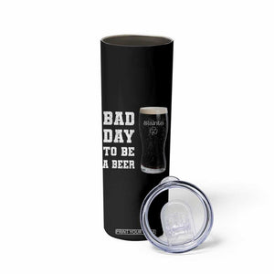 Irish Shamrock Beer Skinny Tumbler Bad Day To Be A Beer TS14 Print Your Wear