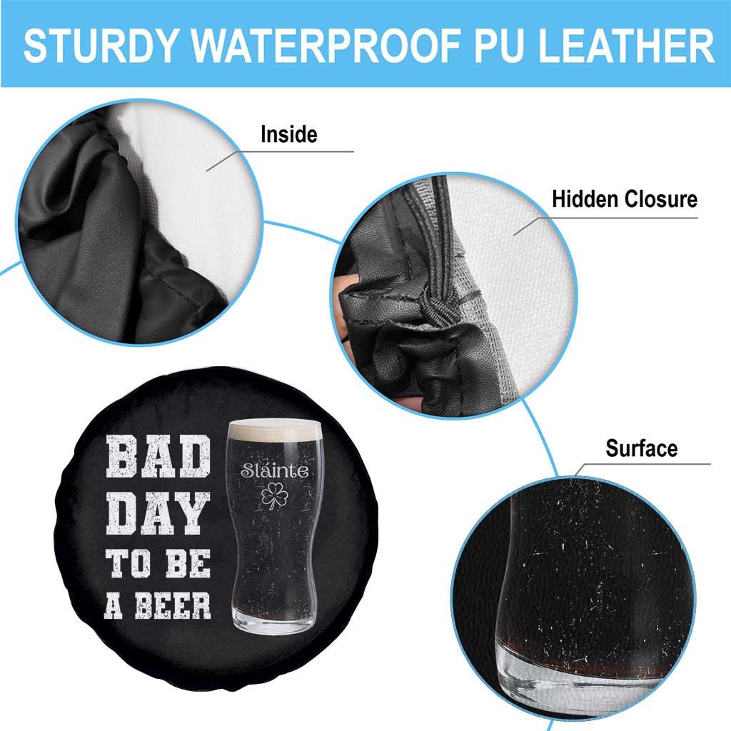 Irish Shamrock Beer Spare Tire Cover Bad Day To Be A Beer TS14 Print Your Wear