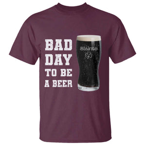 Irish Shamrock Beer T Shirt Bad Day To Be A Beer TS14 Maroon Print Your Wear