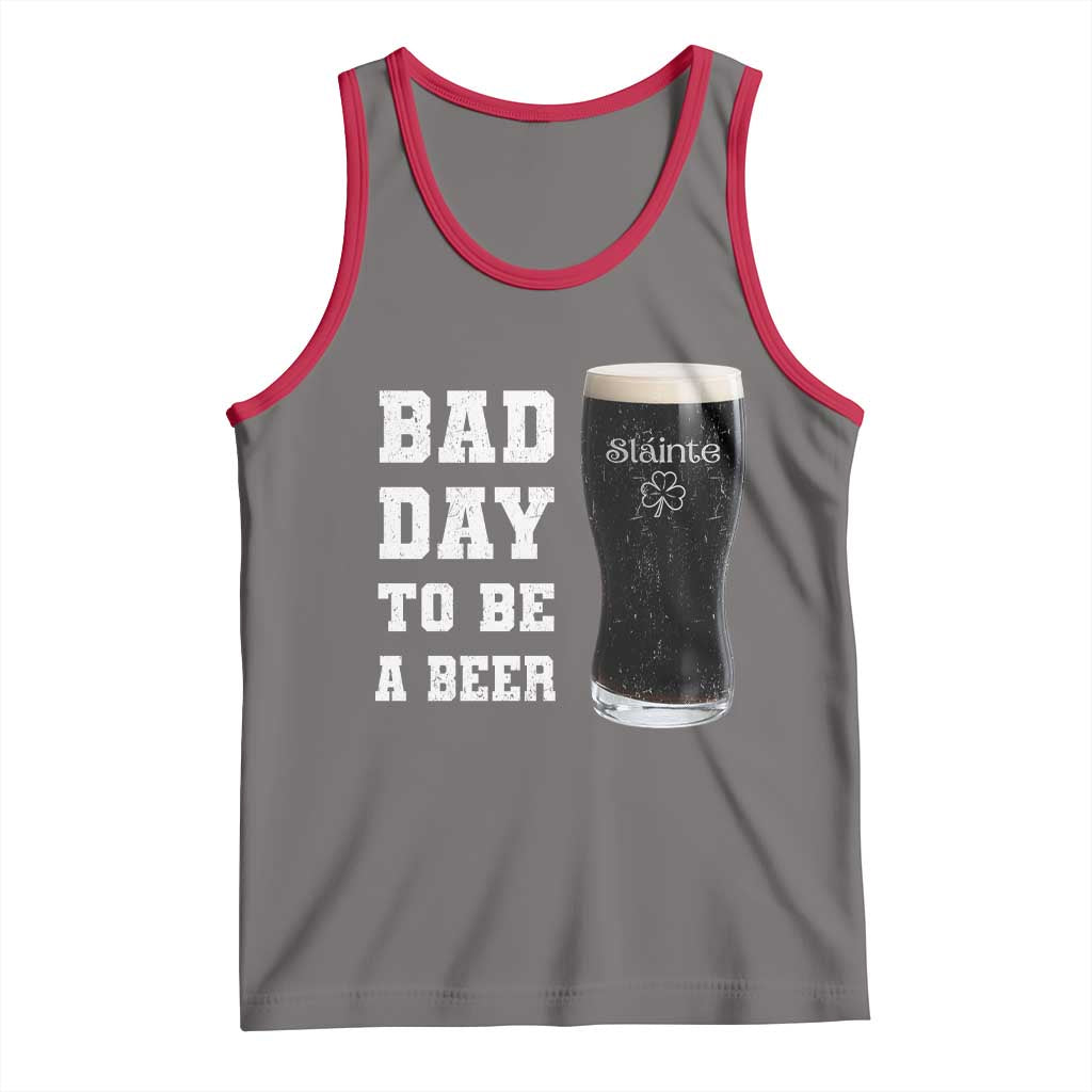 Irish Shamrock Beer Tank Top Bad Day To Be A Beer TS14 Deep Heather Red Print Your Wear