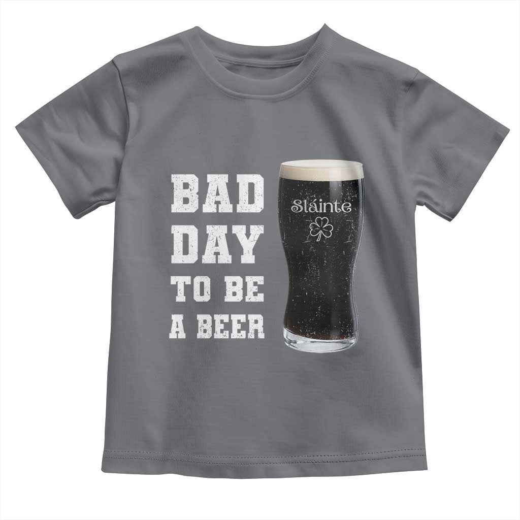 Irish Shamrock Beer Toddler T Shirt Bad Day To Be A Beer TS14 Charcoal Print Your Wear