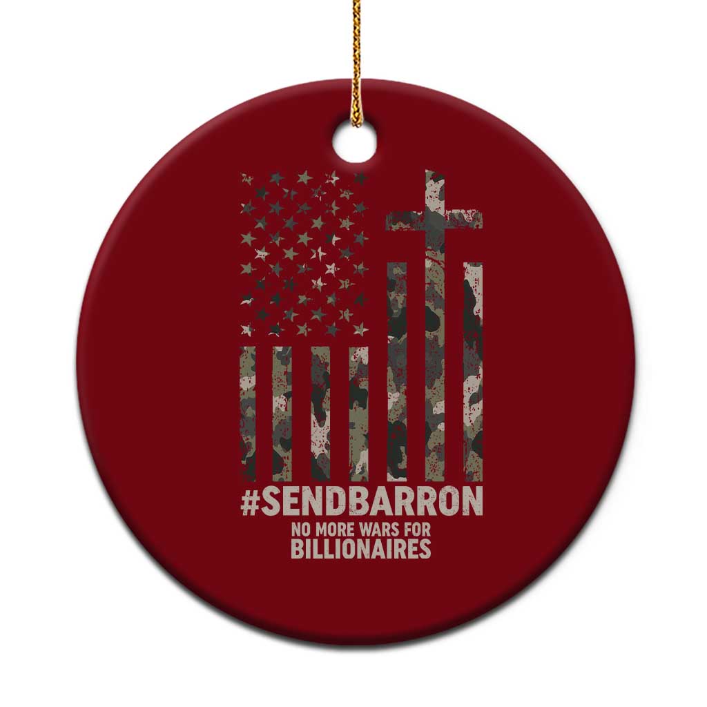 Send Barron Ceramic Ornament Vintage American Flag Camo Hashtag Protest Meme TS14 1pc Red Print Your Wear