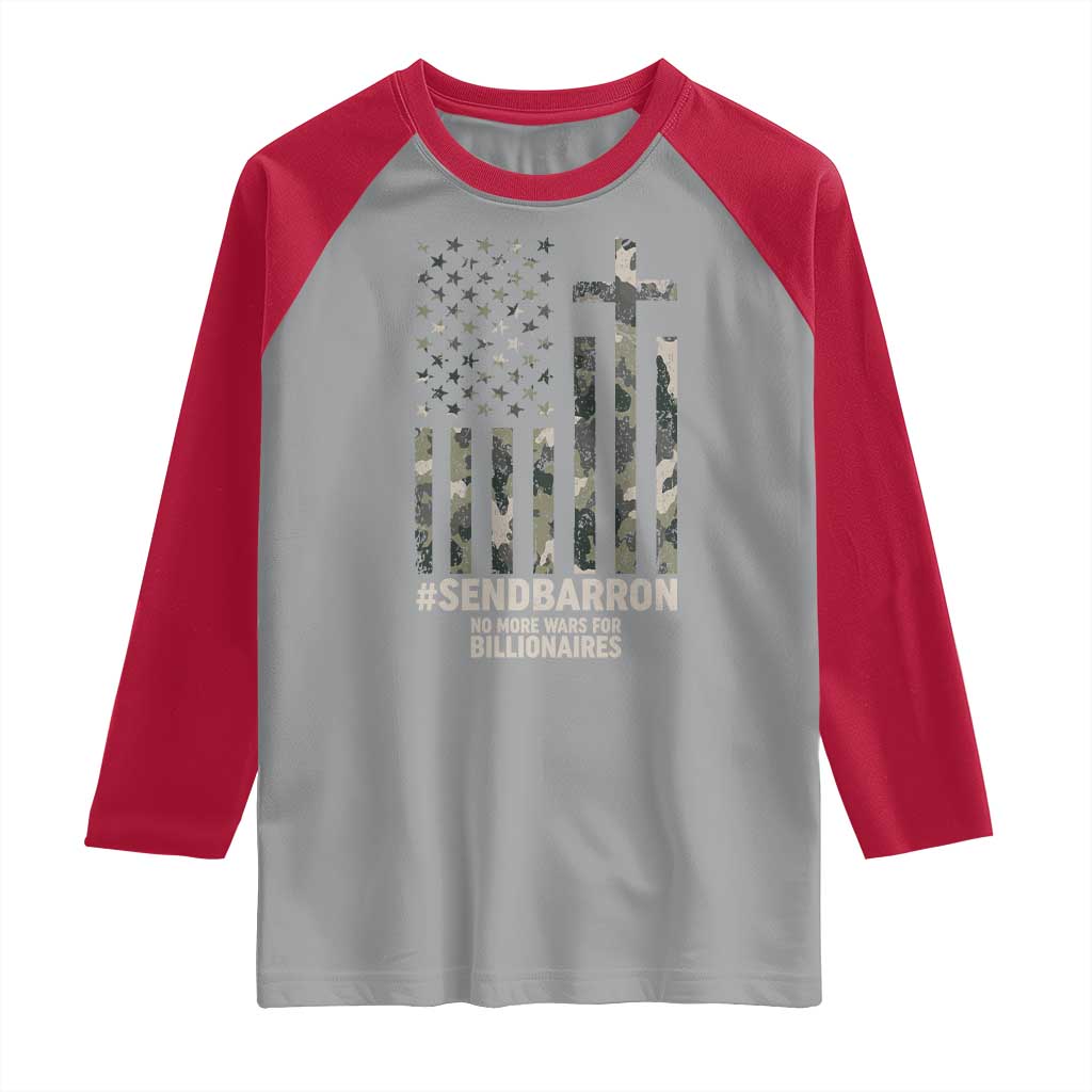 Send Barron Raglan Shirt Vintage American Flag Camo Hashtag Protest Meme TS14 Sport Gray Red Print Your Wear