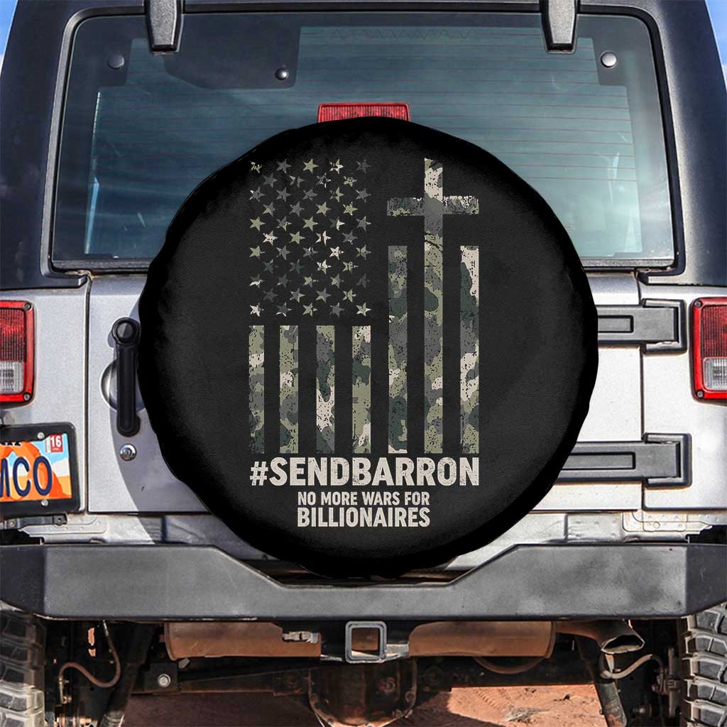 Send Barron Spare Tire Cover Vintage American Flag Camo Hashtag Protest Meme TS14 No hole Black Print Your Wear