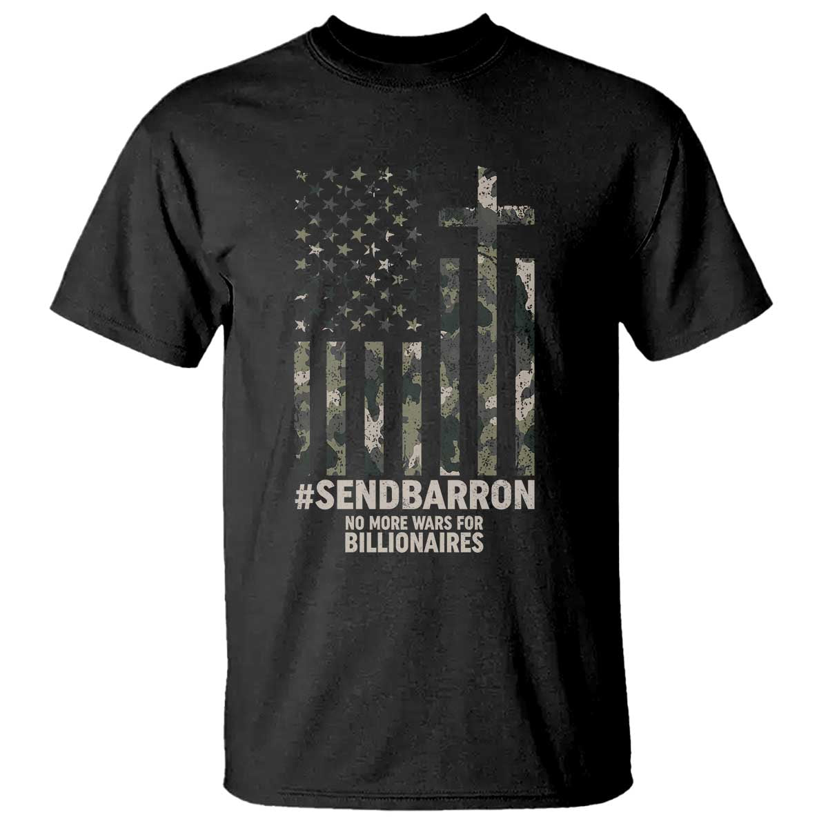Send Barron T Shirt Vintage American Flag Camo Hashtag Protest Meme TS14 Black Print Your Wear