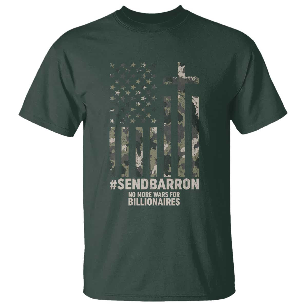 Send Barron T Shirt Vintage American Flag Camo Hashtag Protest Meme TS14 Dark Forest Green Print Your Wear