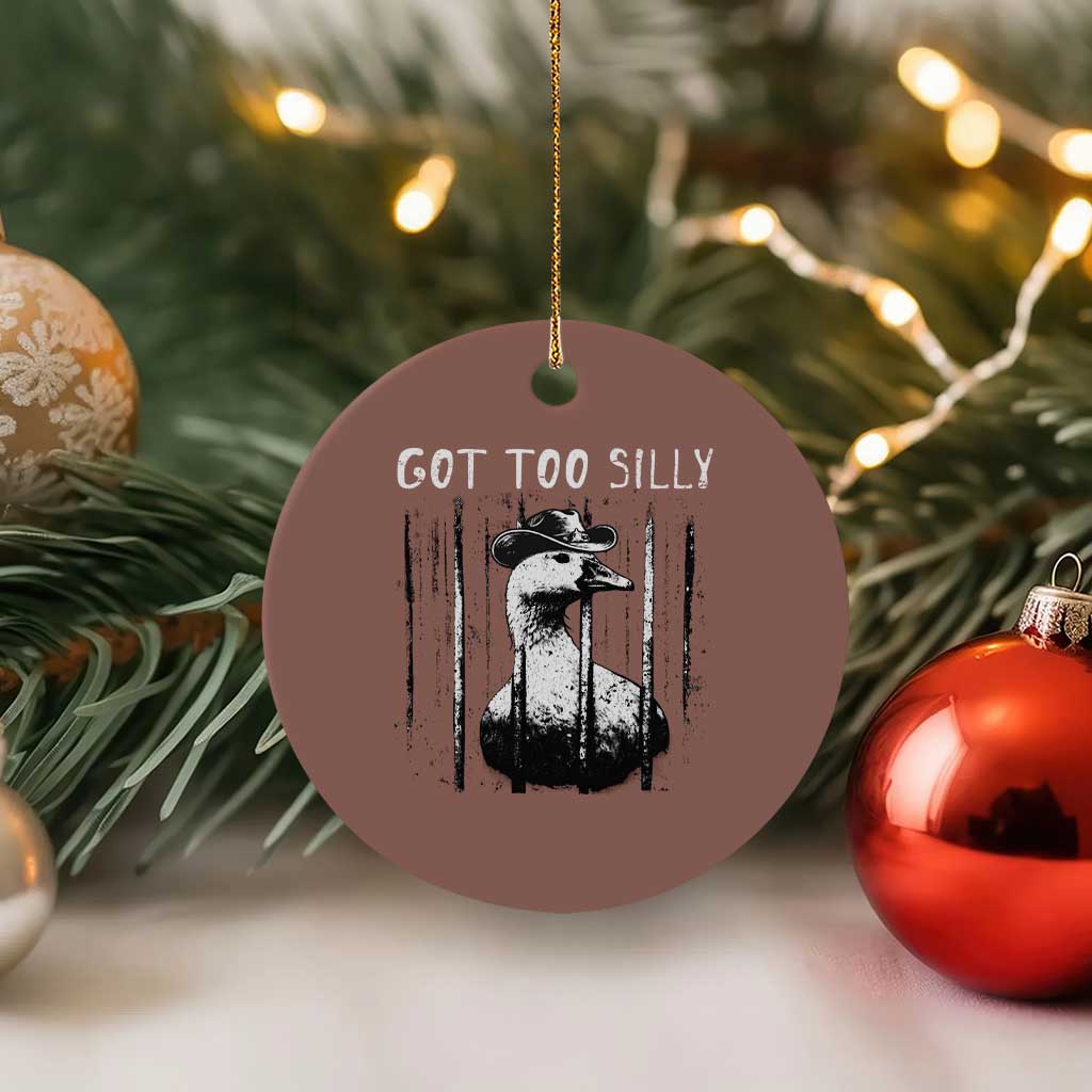 Got Too Silly Goose Meme Ceramic Ornament Funny Cowboy Goose Jailbird Prison TS14 1pc Mocha Print Your Wear