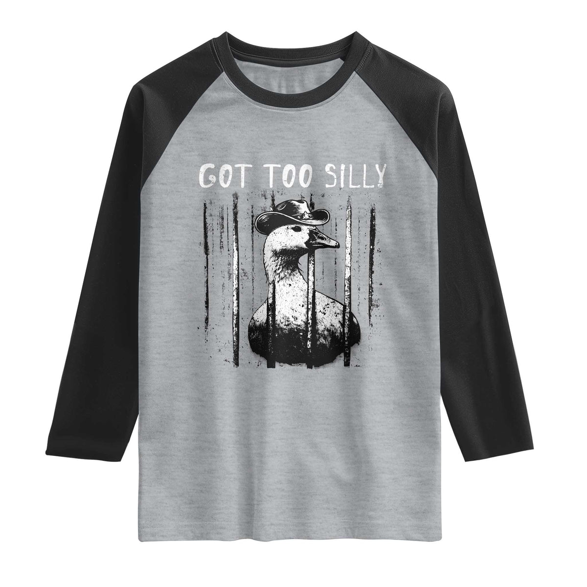 Got Too Silly Goose Meme Raglan Shirt Funny Cowboy Goose Jailbird Prison TS14 Heather Gray Black Print Your Wear