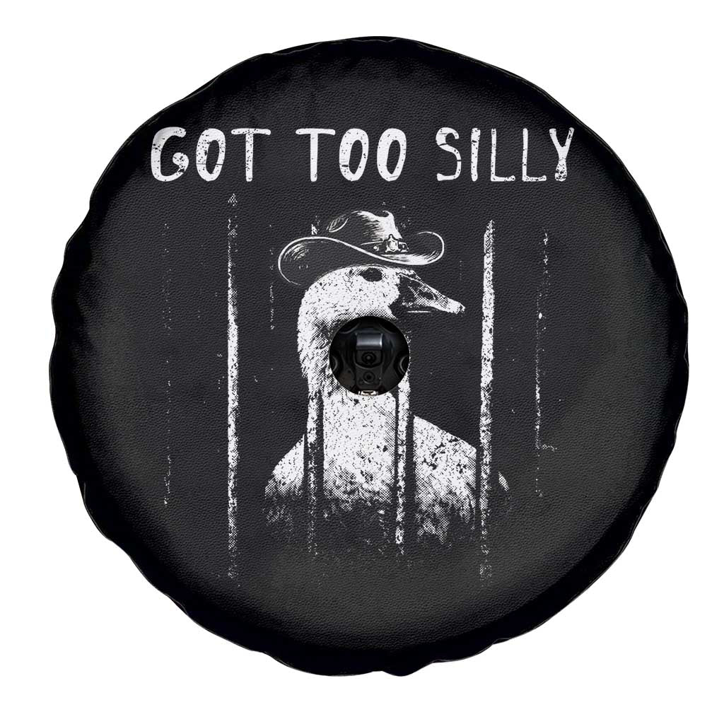 Got Too Silly Goose Meme Spare Tire Cover Funny Cowboy Goose Jailbird Prison TS14 Print Your Wear