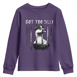 Got Too Silly Goose Meme Youth Sweatshirt Funny Cowboy Goose Jailbird Prison TS14 Purple Print Your Wear