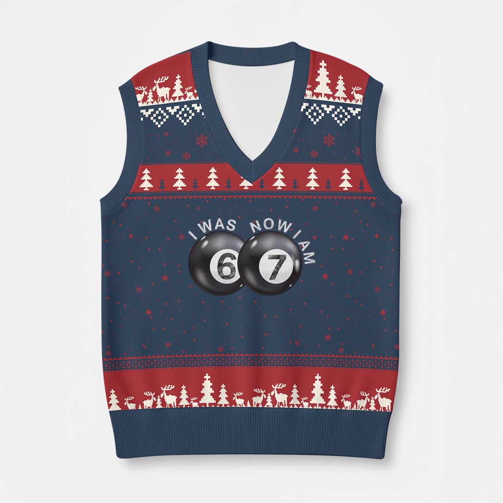 I Was 6 Now I'm 7 Ball V-Neck Knit Sweater Vest Funny 67 Six Seven Meme TS14 Navy Red Print Your Wear