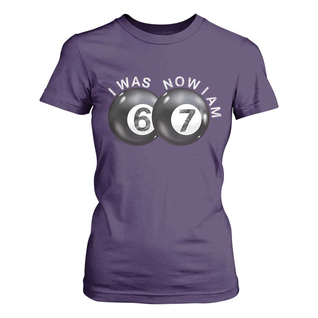 I Was 6 Now I'm 7 Ball T Shirt For Women Funny 67 Six Seven Meme TS14 Purple Print Your Wear