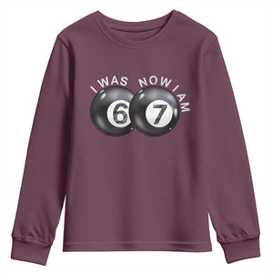 I Was 6 Now I'm 7 Ball Youth Sweatshirt Funny 67 Six Seven Meme