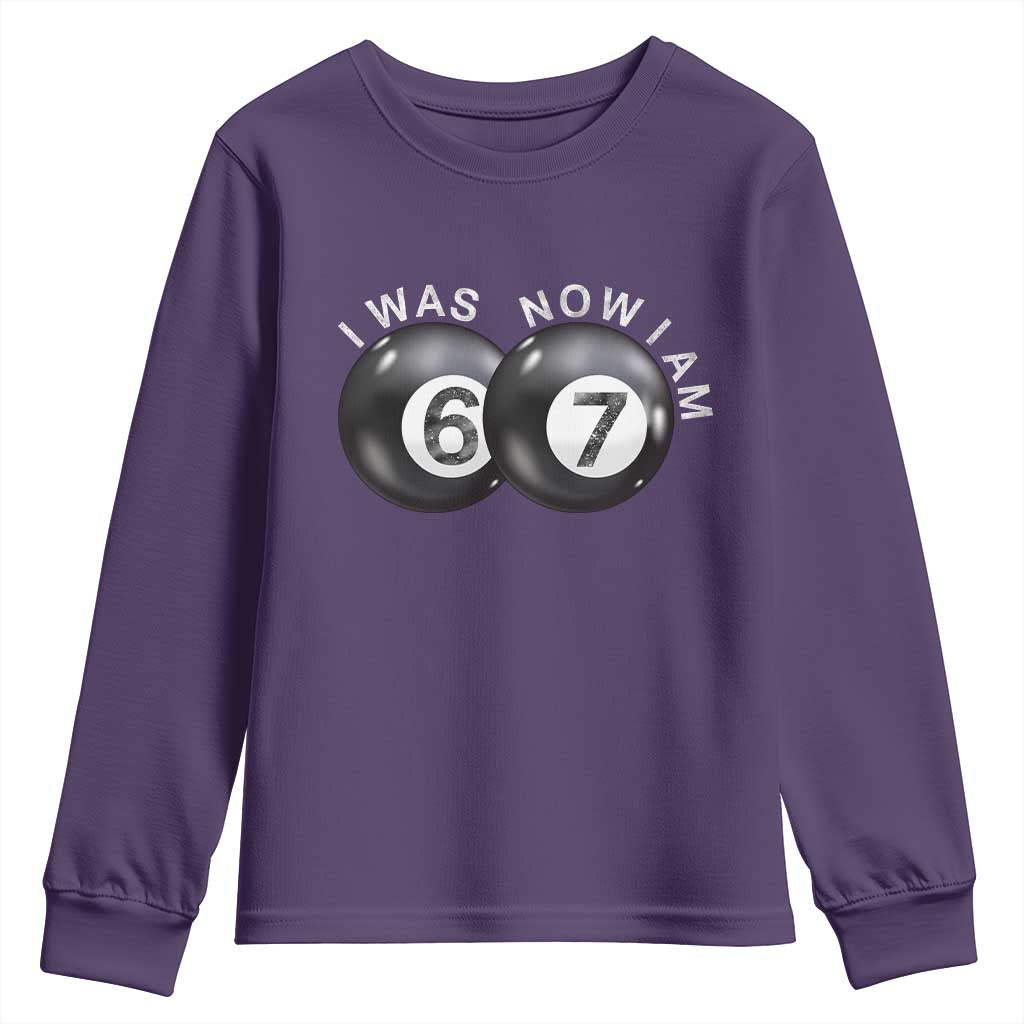 I Was 6 Now I'm 7 Ball Youth Sweatshirt Funny 67 Six Seven Meme