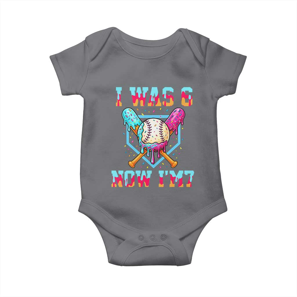 I Was 6 Now I'm 7 Baby Onesie Baseball Ice Cream Drip Number 67 Player 67th Birthday TS14 Charcoal Print Your Wear