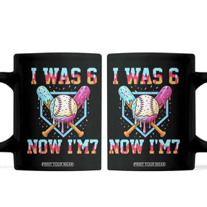 I Was 6 Now I'm 7 Coffee Mug Baseball Ice Cream Drip Number 67 Player 67th Birthday TS14 Black Print Your Wear