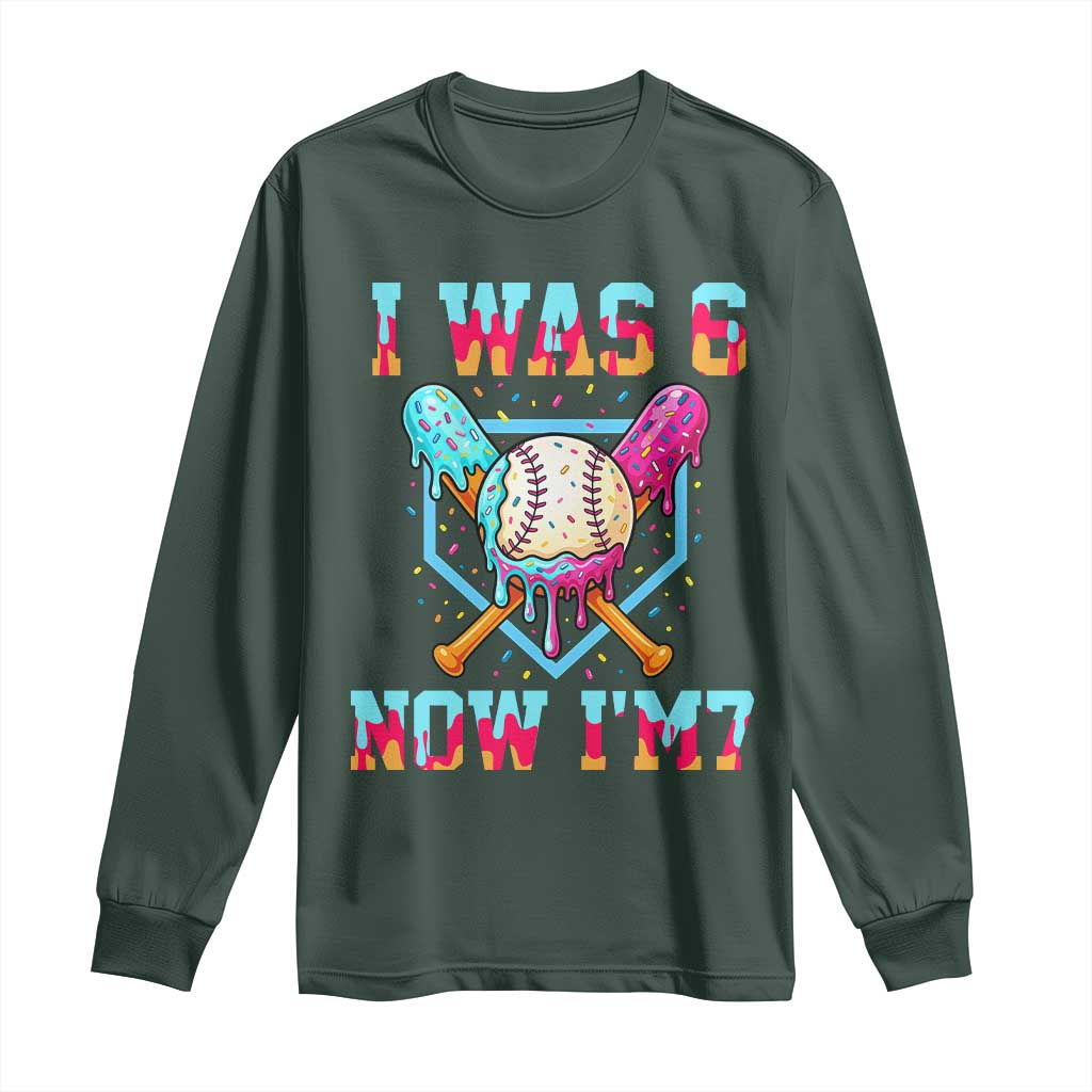 I Was 6 Now I'm 7 Long Sleeve Shirt Baseball Ice Cream Drip Number 67 Player 67th Birthday TS14 Dark Forest Green Print Your Wear