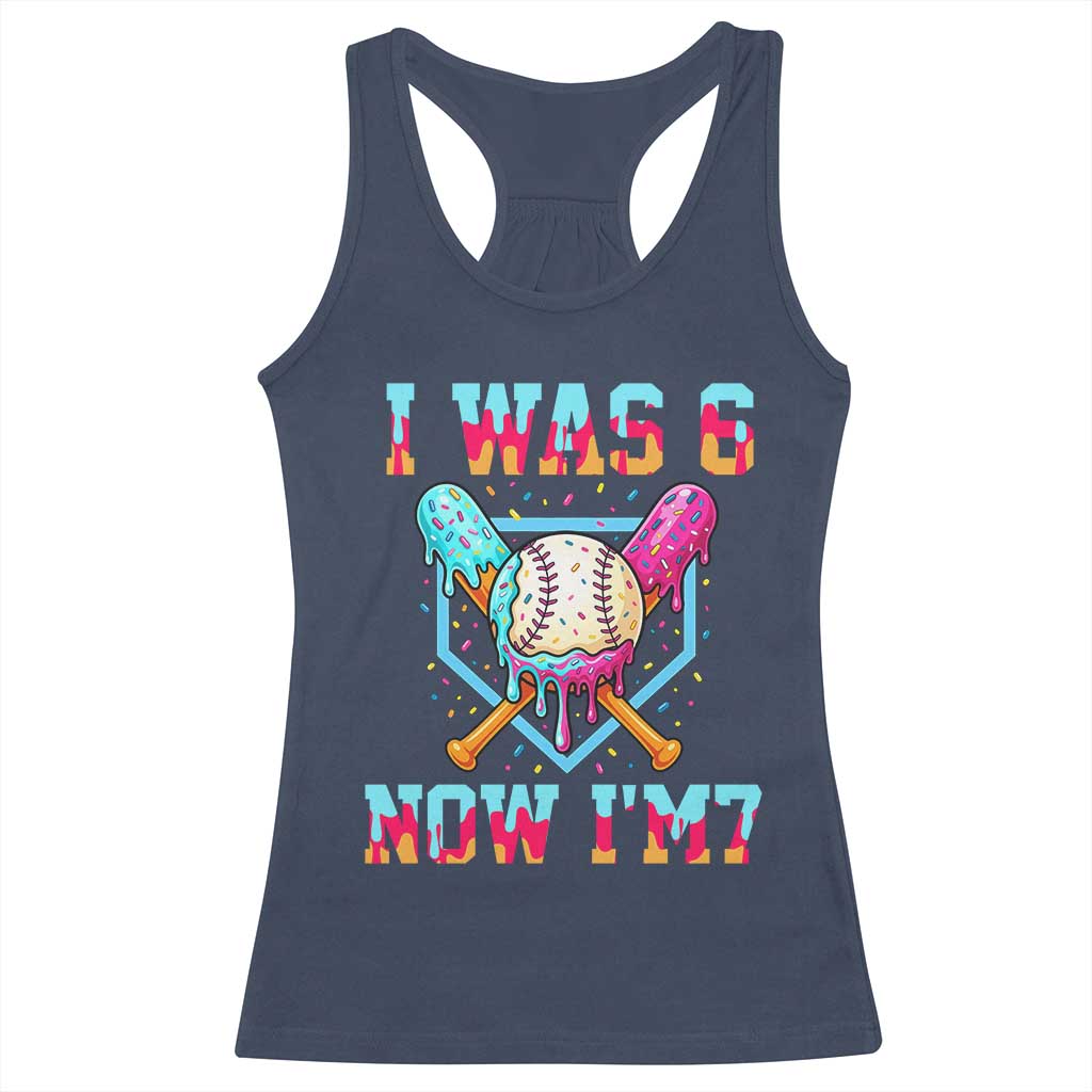 I Was 6 Now I'm 7 Racerback Tank Top Baseball Ice Cream Drip Number 67 Player 67th Birthday TS14 Navy Print Your Wear