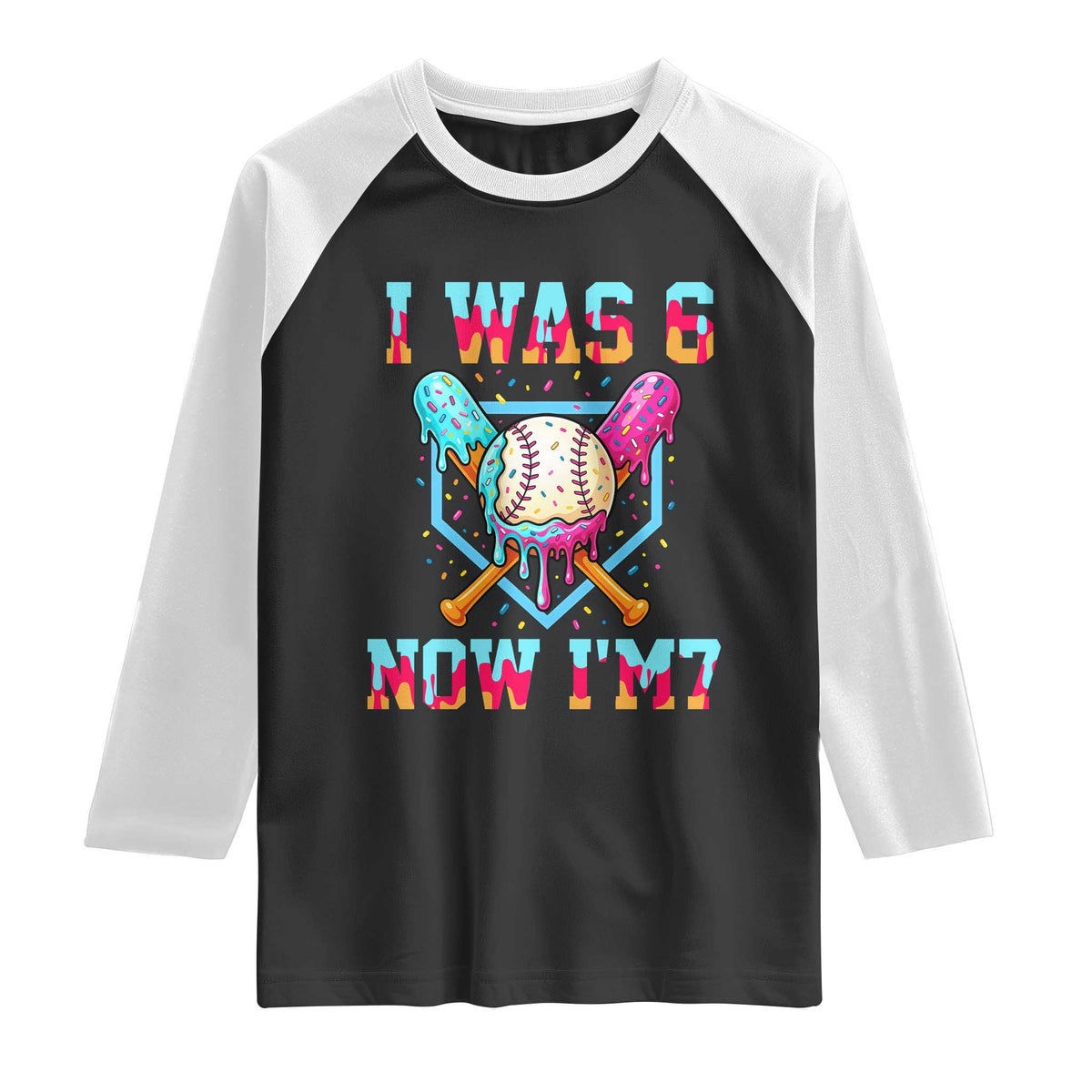 I Was 6 Now I'm 7 Raglan Shirt Baseball Ice Cream Drip Number 67 Player 67th Birthday TS14 Black White Print Your Wear