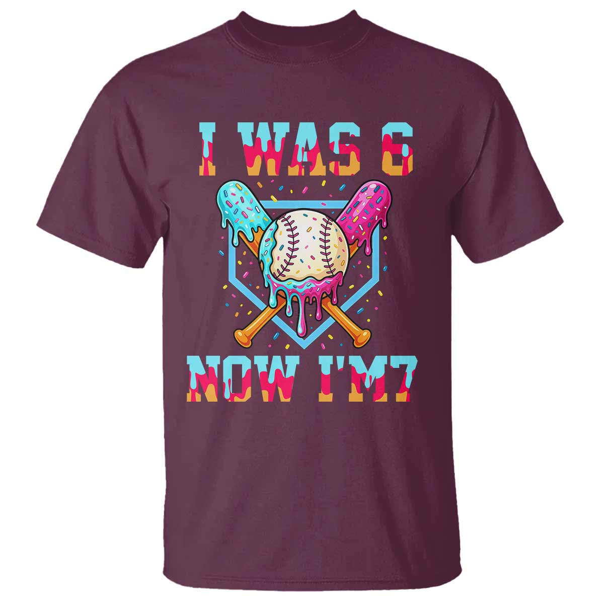 I Was 6 Now I'm 7 T Shirt Baseball Ice Cream Drip Number 67 Player 67th Birthday TS14 Maroon Print Your Wear