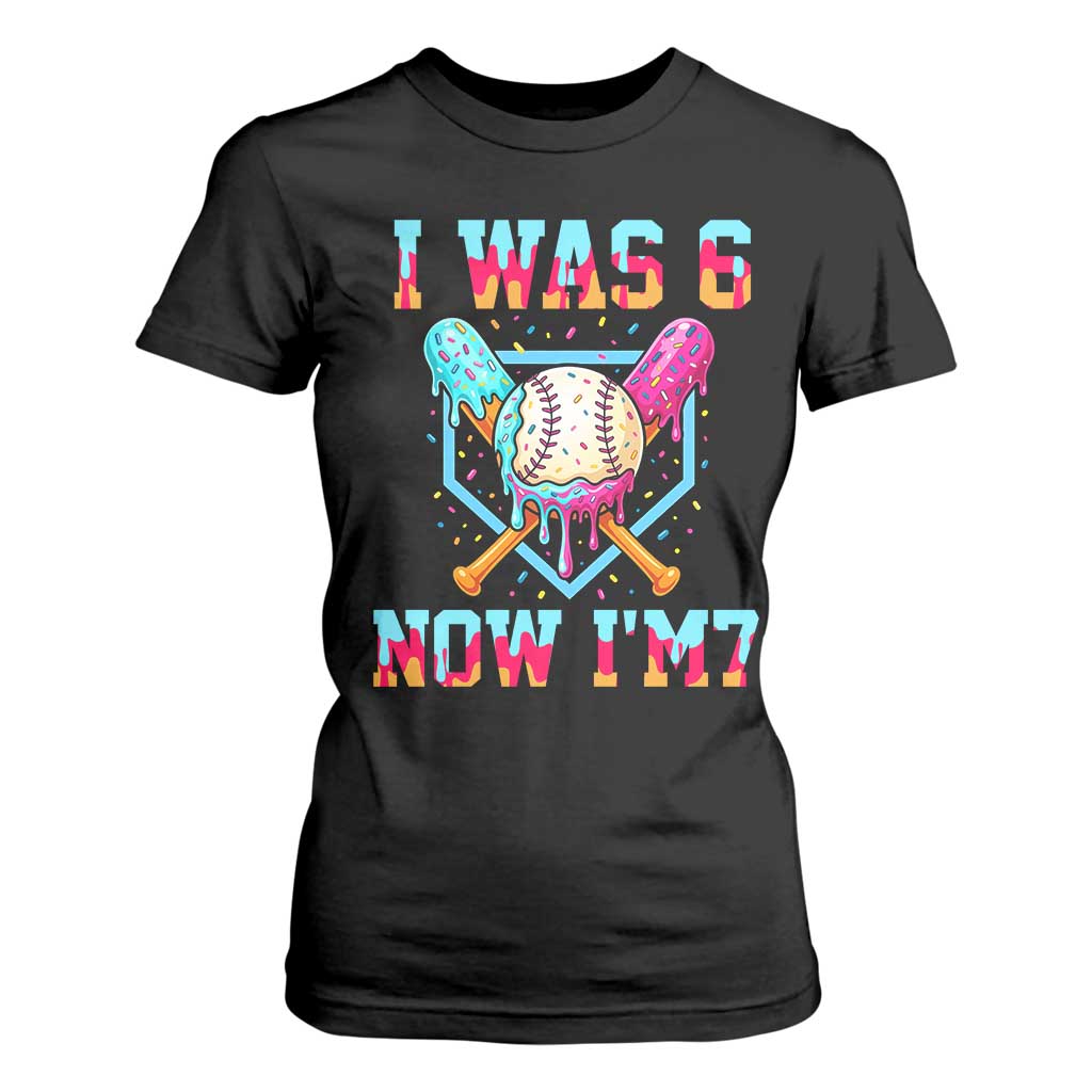 I Was 6 Now I'm 7 T Shirt For Women Baseball Ice Cream Drip Number 67 Player 67th Birthday TS14 Black Print Your Wear