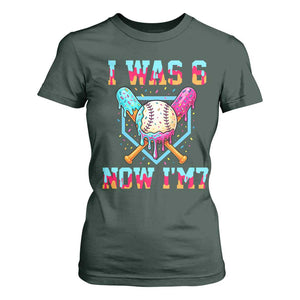 I Was 6 Now I'm 7 T Shirt For Women Baseball Ice Cream Drip Number 67 Player 67th Birthday TS14 Dark Forest Green Print Your Wear