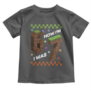 7th Birthday I Was 6 Now Im 7 Toddler T Shirt Unlocked 67 Boys Kids Youth TS14 Dark Heather Print Your Wear