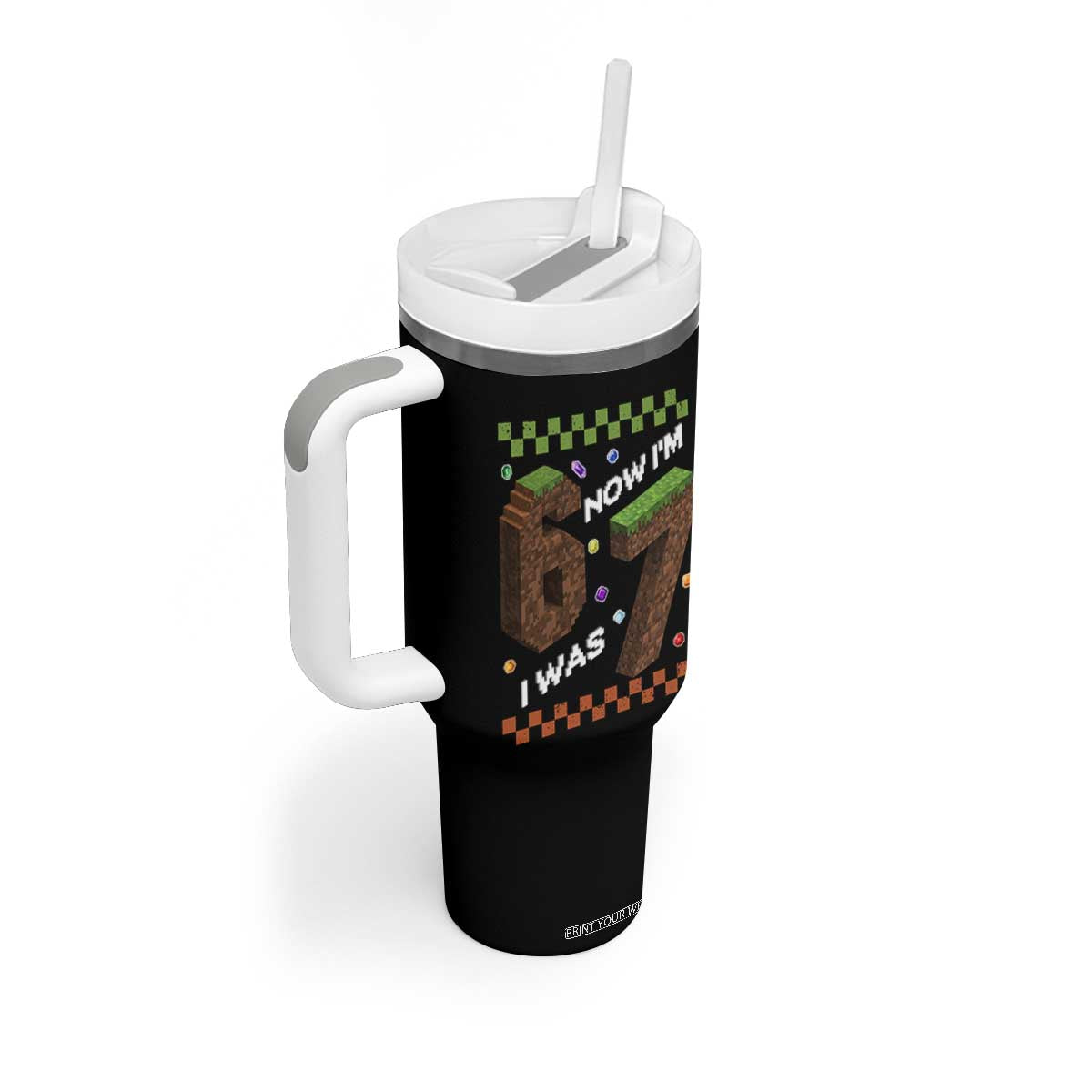 7th Birthday I Was 6 Now Im 7 Tumbler With Handle Unlocked 67 Boys Kids Youth TS14 Print Your Wear