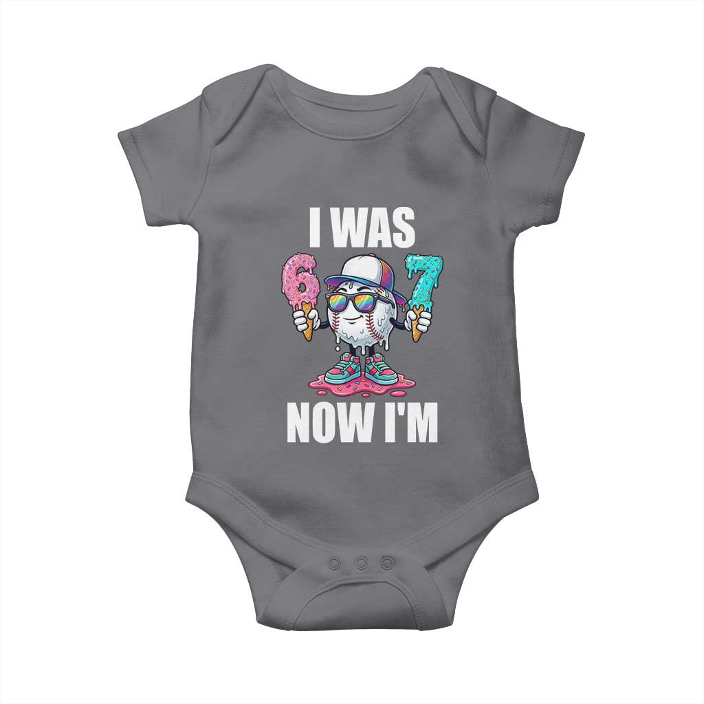 I Was 6 Now I'm 7 Baby Onesie Baseball Ice Cream Drip Number 67 Player TS14 Charcoal Print Your Wear
