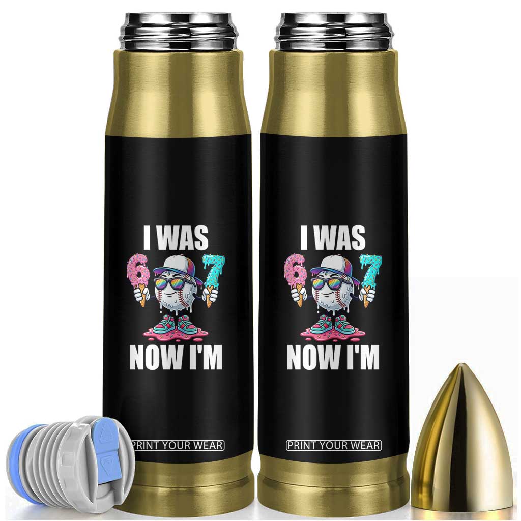 I Was 6 Now I'm 7 Bullet Tumbler Baseball Ice Cream Drip Number 67 Player TS14 Black Print Your Wear