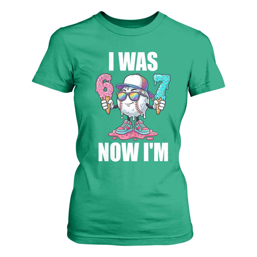 I Was 6 Now I'm 7 T Shirt For Women Baseball Ice Cream Drip Number 67 Player TS14 Irish Green Print Your Wear