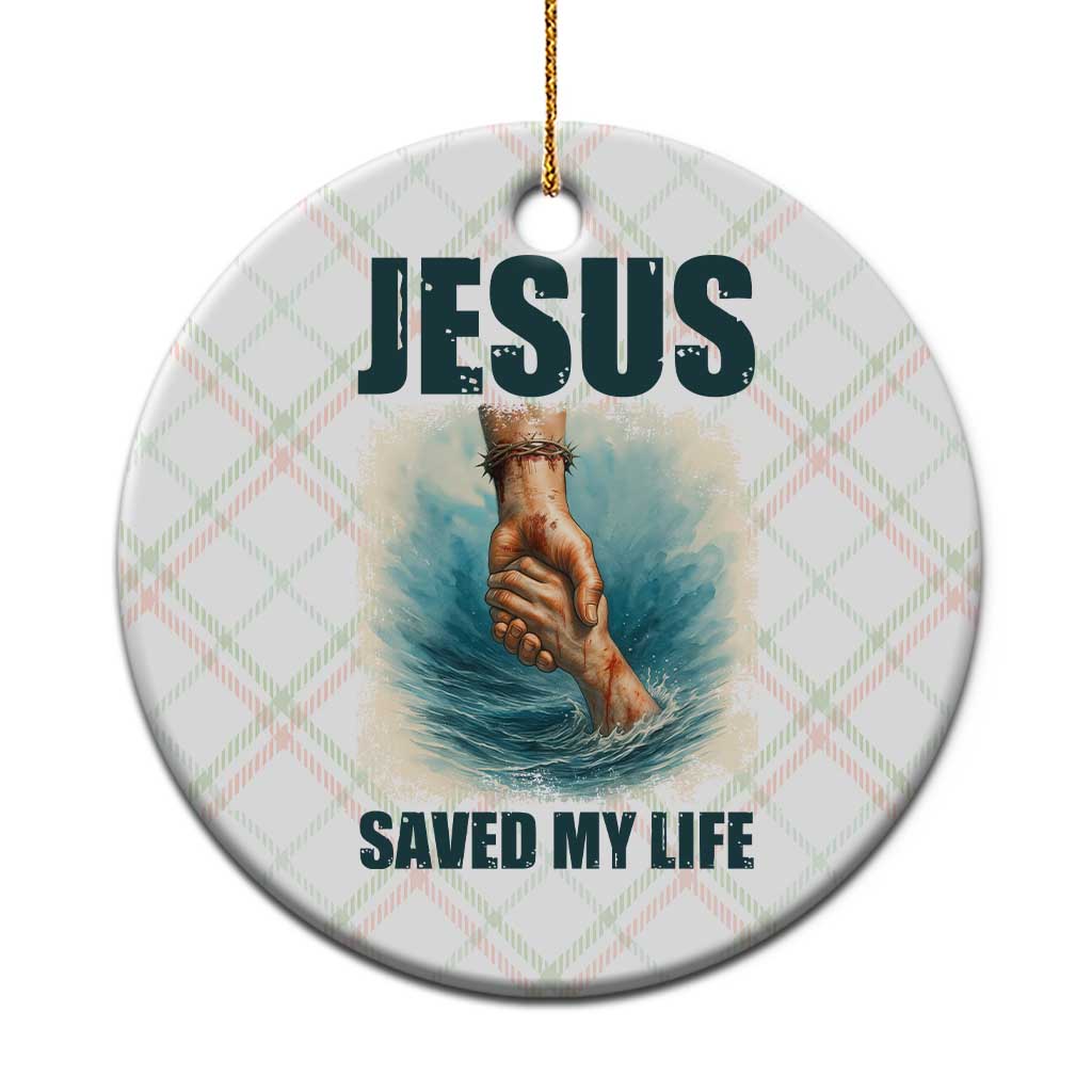 Jesus Saved My Life Ceramic Ornament Christian Bible Verse TS14 1pc Christmas Plaid Print Your Wear