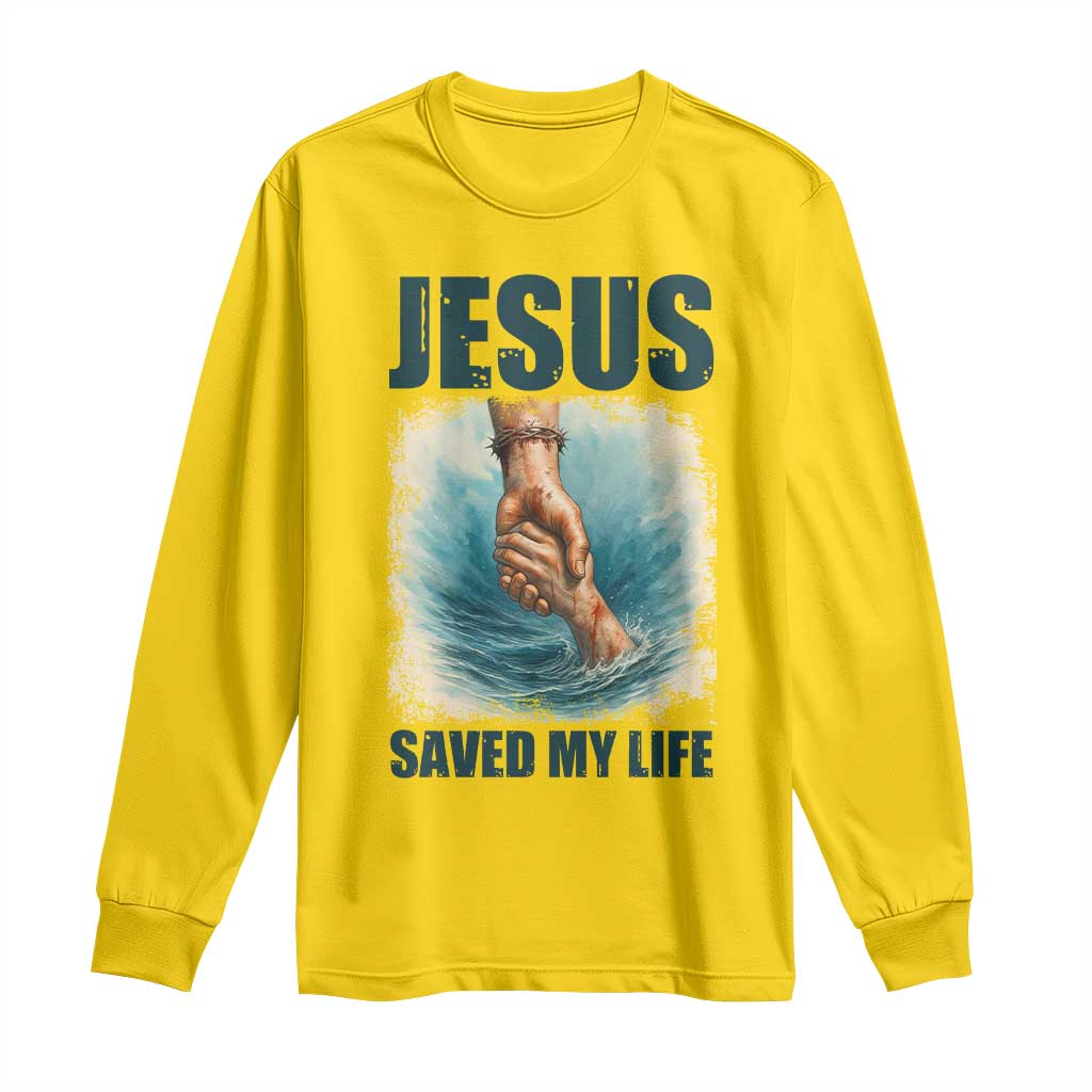 Jesus Saved My Life Long Sleeve Shirt Christian Bible Verse TS14 Daisy Print Your Wear