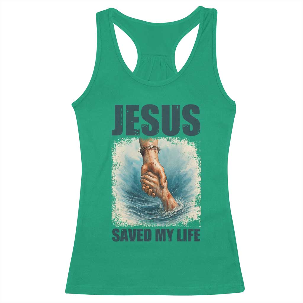 Jesus Saved My Life Racerback Tank Top Christian Bible Verse TS14 Irish Green Print Your Wear
