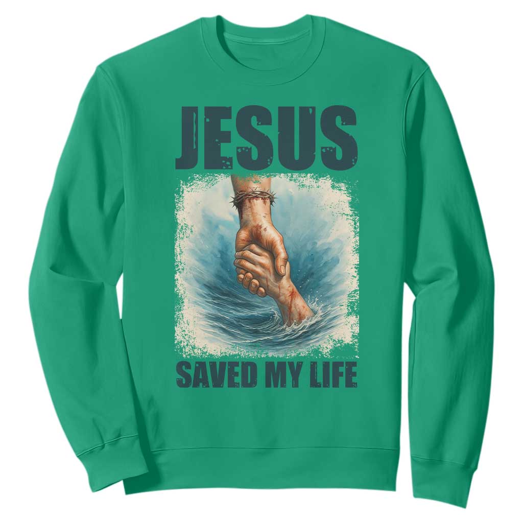 Jesus Saved My Life Sweatshirt Christian Bible Verse TS14 Irish Green Print Your Wear