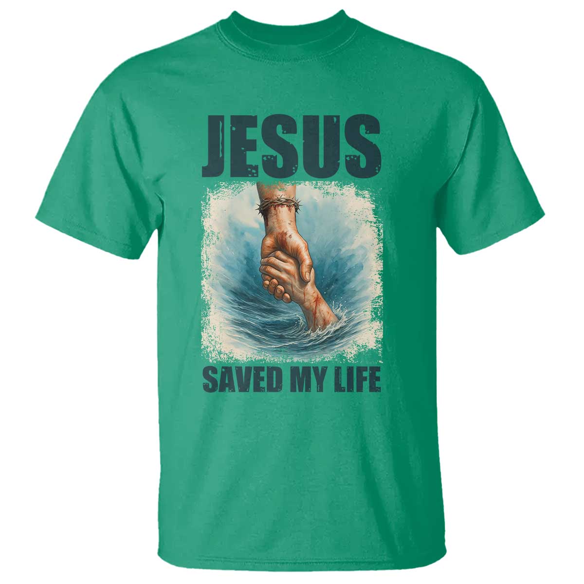 Jesus Saved My Life T Shirt Christian Bible Verse TS14 Irish Green Print Your Wear