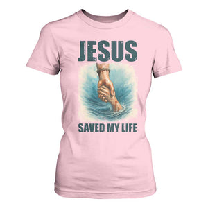 Jesus Saved My Life T Shirt For Women Christian Bible Verse TS14 Light Pink Print Your Wear