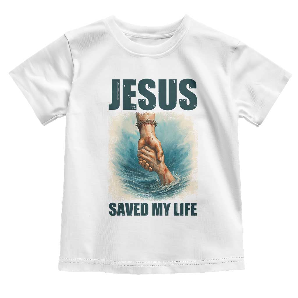 Jesus Saved My Life Toddler T Shirt Christian Bible Verse TS14 White Print Your Wear