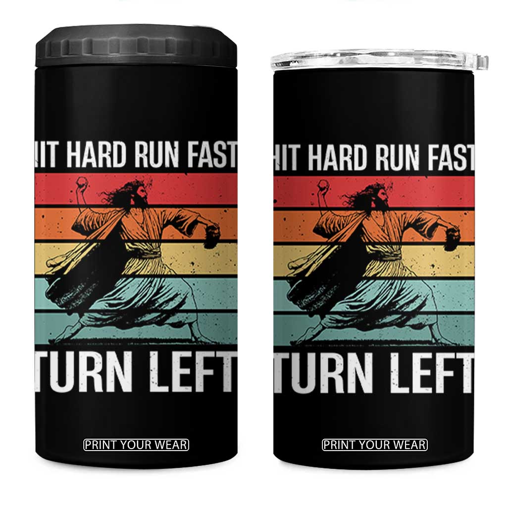 Hit Hard Run Fast Turn Left 4 in 1 Can Cooler Tumbler Funny Jesus Baseball Player TS14 One Size: 16 oz Black Print Your Wear