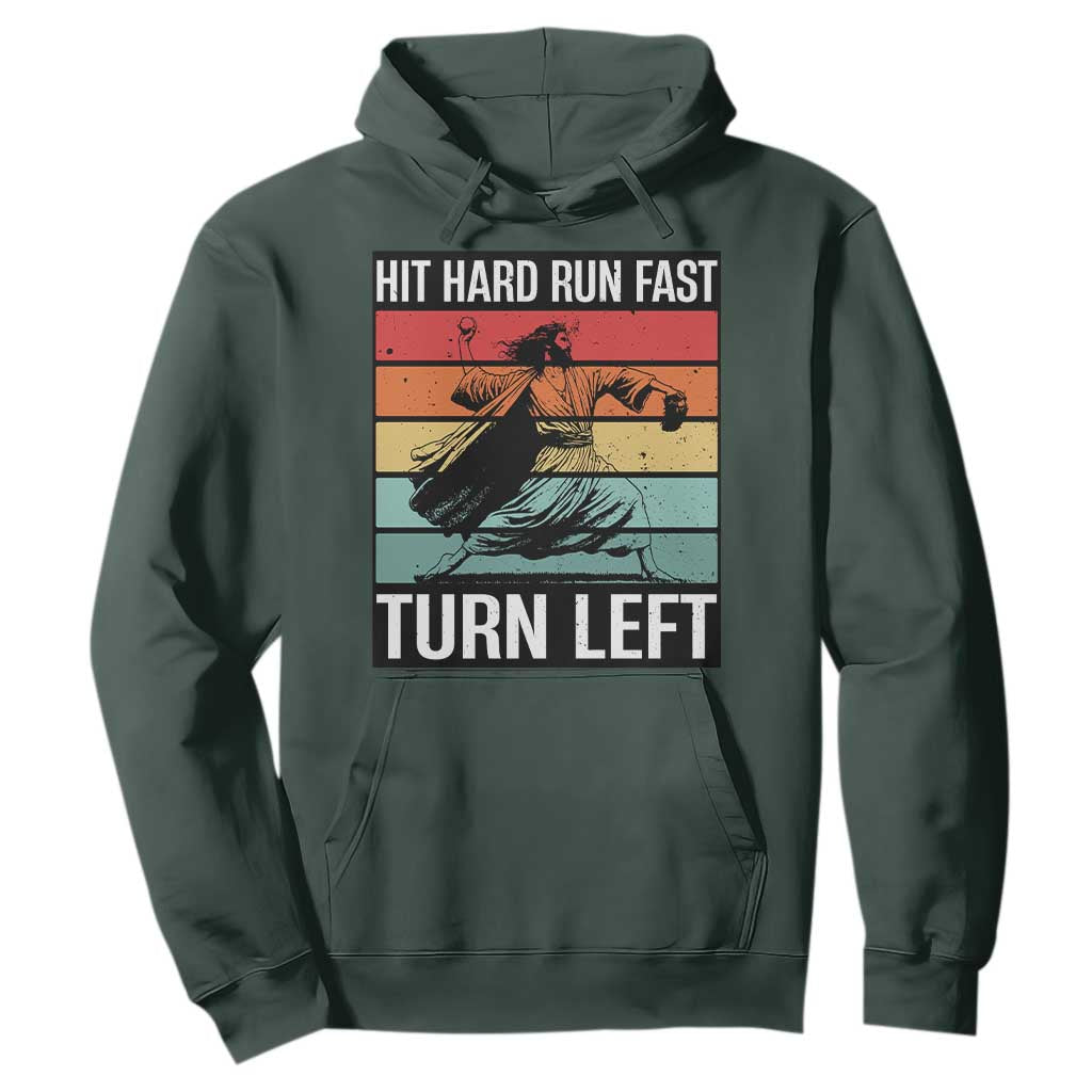 Hit Hard Run Fast Turn Left Hoodie Funny Jesus Baseball Player TS14 Dark Forest Green Print Your Wear