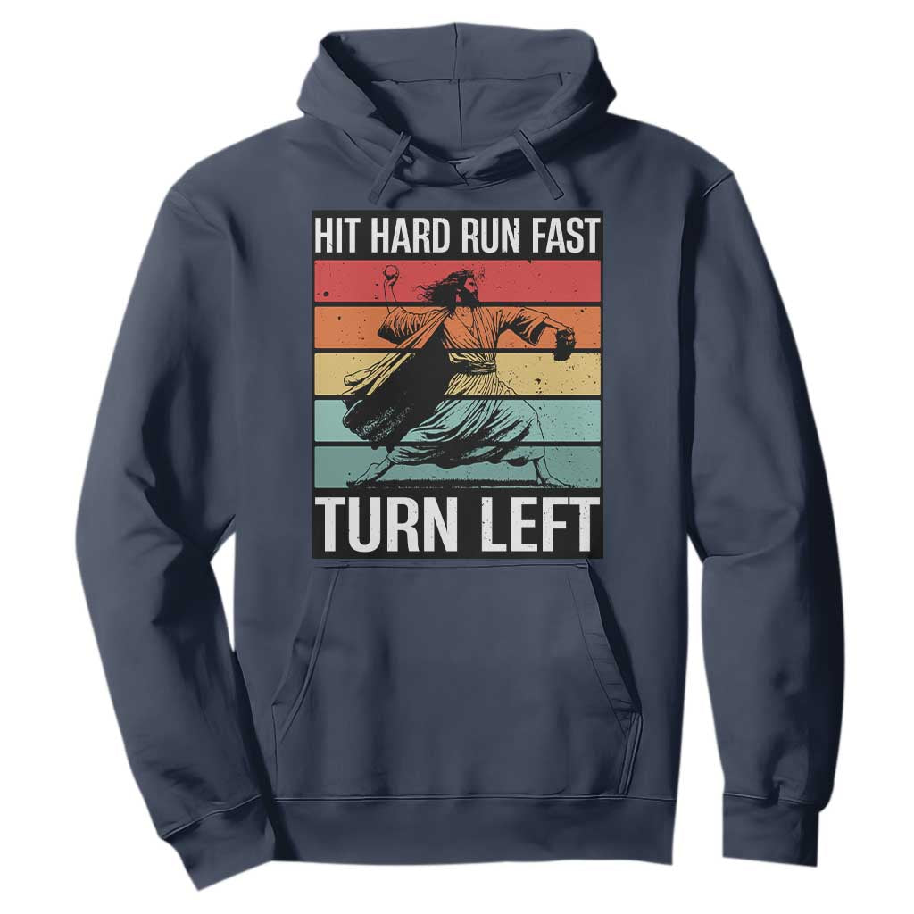 Hit Hard Run Fast Turn Left Hoodie Funny Jesus Baseball Player TS14 Navy Print Your Wear