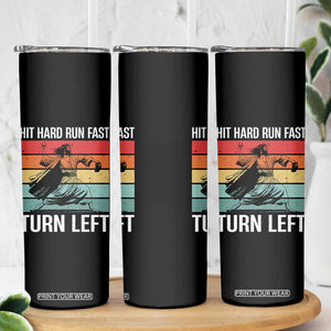 Hit Hard Run Fast Turn Left Skinny Tumbler Funny Jesus Baseball Player TS14 Print Your Wear