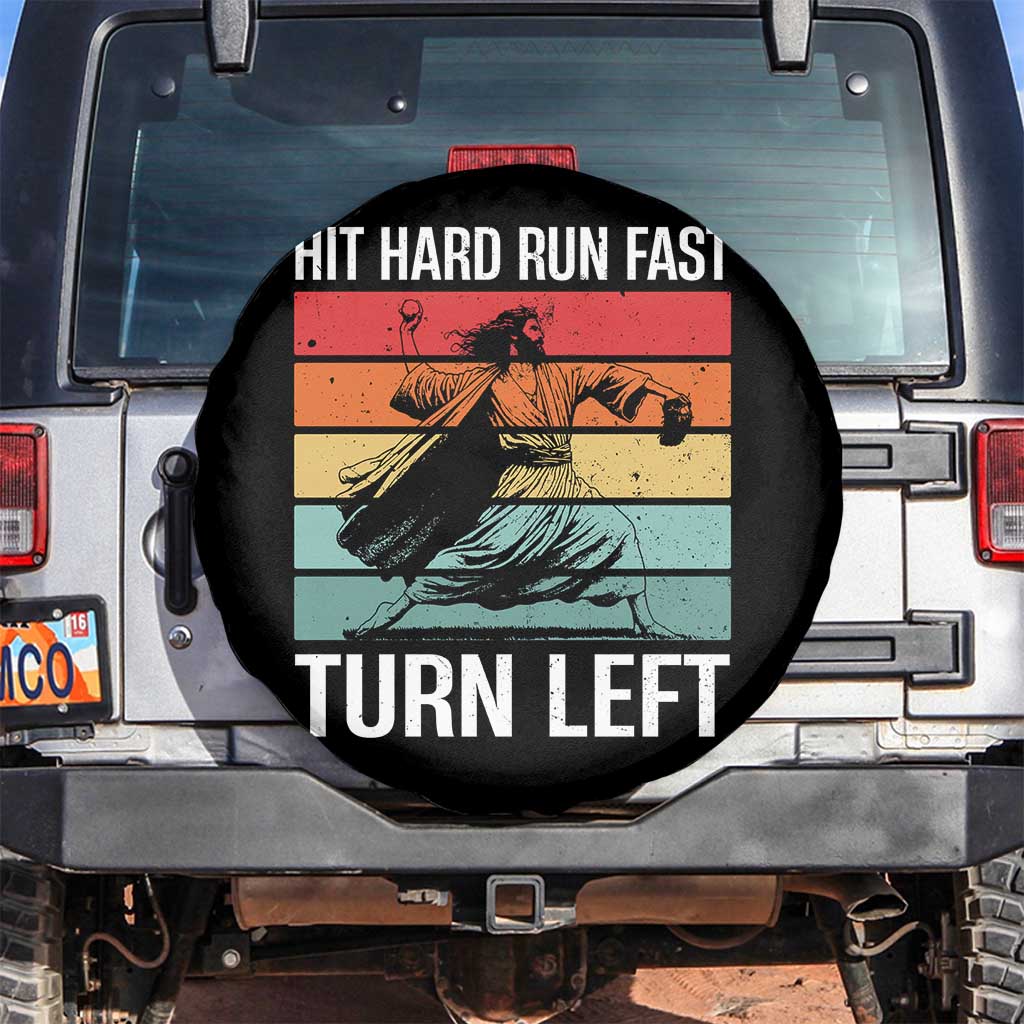 Hit Hard Run Fast Turn Left Spare Tire Cover Funny Jesus Baseball Player TS14 No hole Black Print Your Wear
