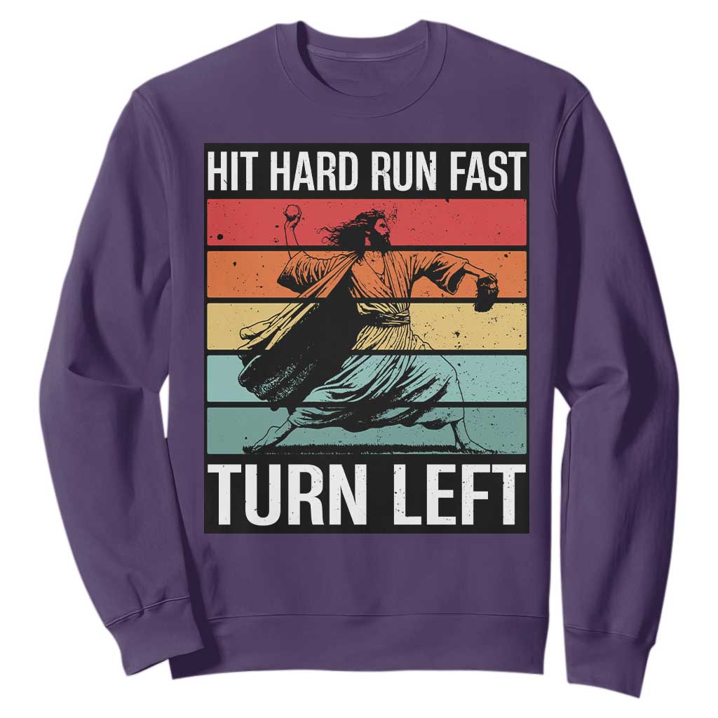 Hit Hard Run Fast Turn Left Sweatshirt Funny Jesus Baseball Player TS14 Purple Print Your Wear