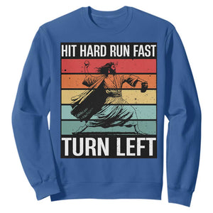 Hit Hard Run Fast Turn Left Sweatshirt Funny Jesus Baseball Player TS14 Royal Blue Print Your Wear