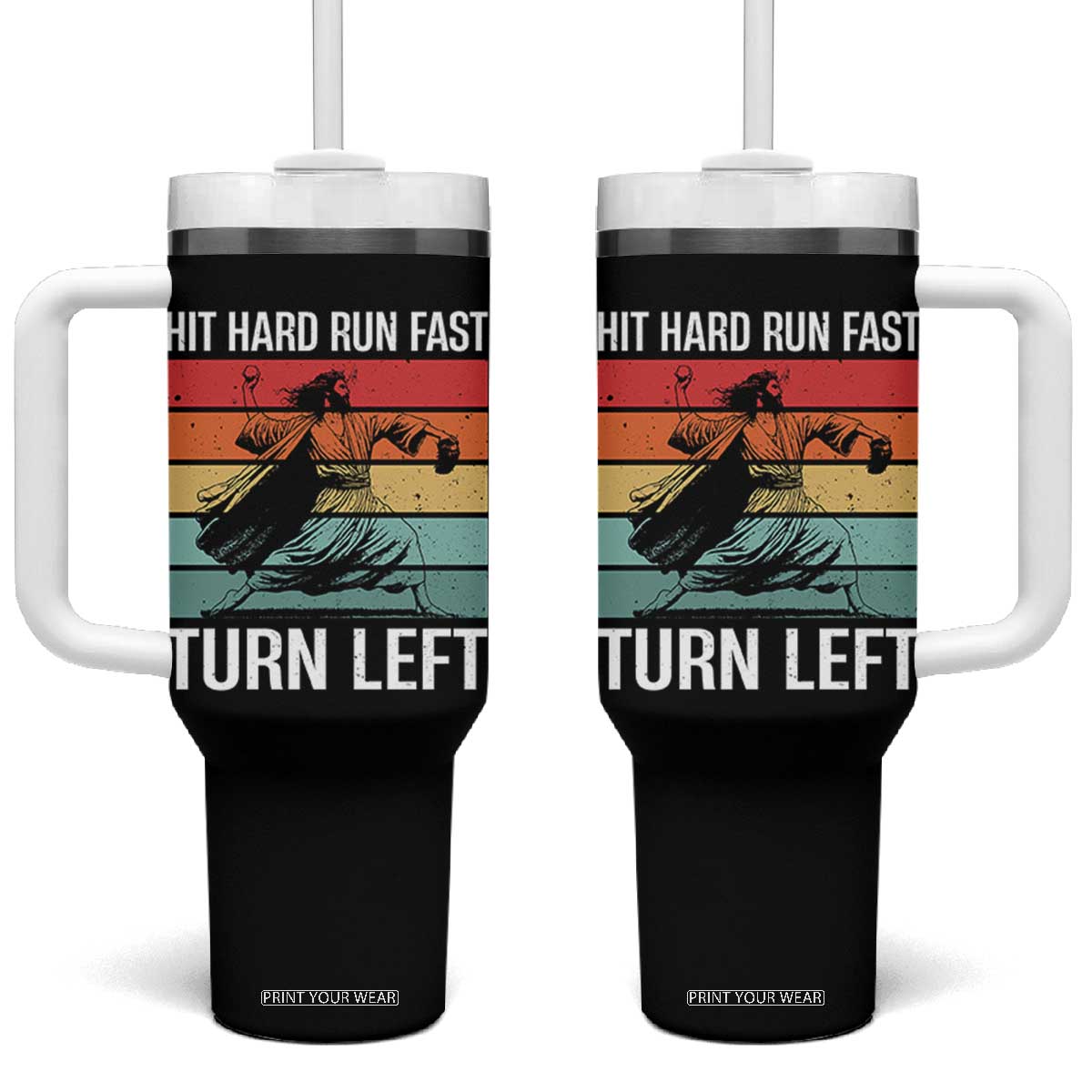 Hit Hard Run Fast Turn Left Tumbler With Handle Funny Jesus Baseball Player TS14 One Size: 40 oz Black Print Your Wear