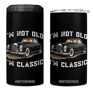 I'm Not Old I'm Classic 4 in 1 Can Cooler Tumbler Funny Vintage Car Enthusiast TS14 One Size: 16 oz Black Print Your Wear