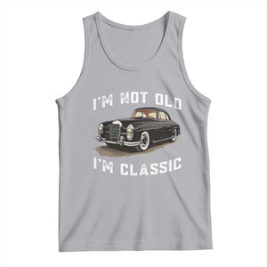 I'm Not Old I'm Classic Tank Top Funny Vintage Car Enthusiast TS14 Athletic Heather Print Your Wear